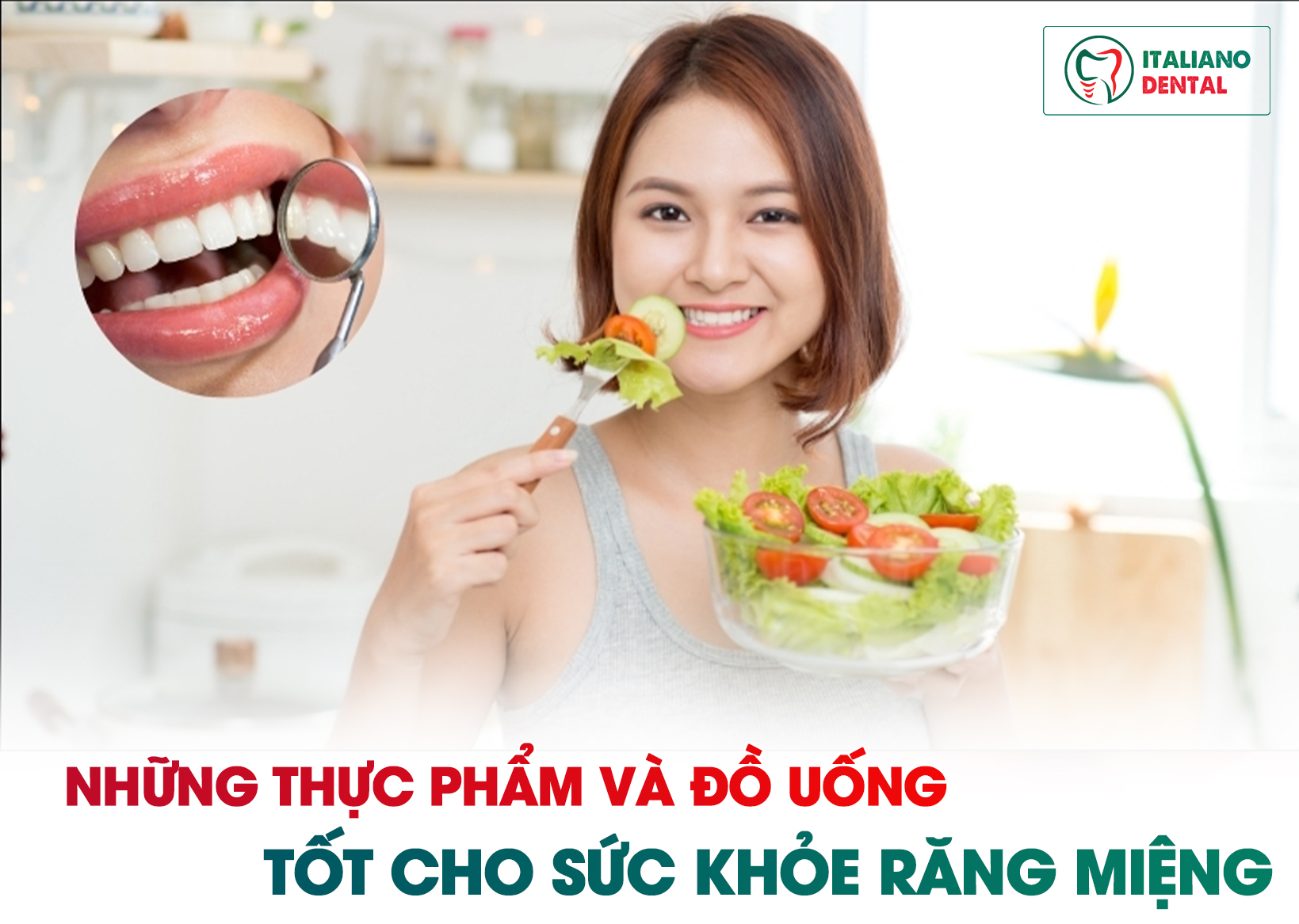 Những thực phẩm và đồ uống tốt cho sức khỏe răng miệng
