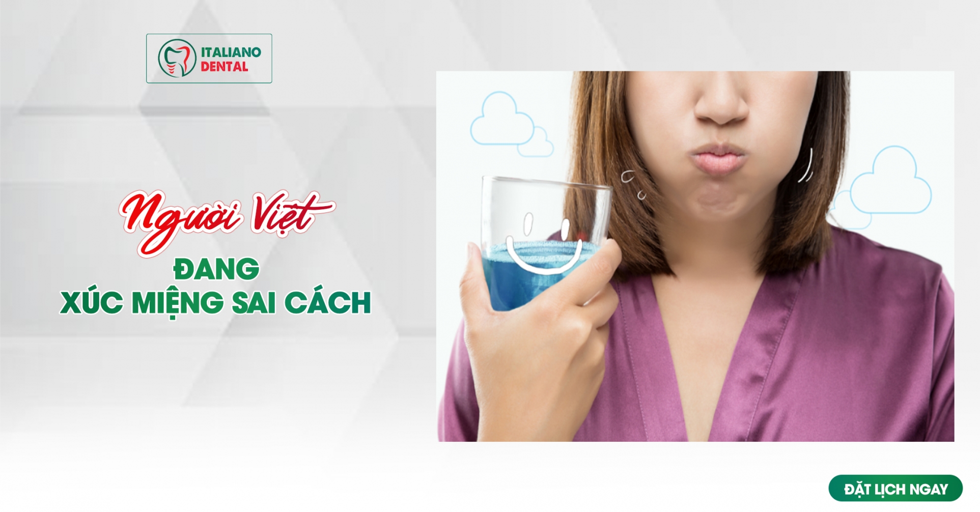 Người Việt đang súc miệng sai cách